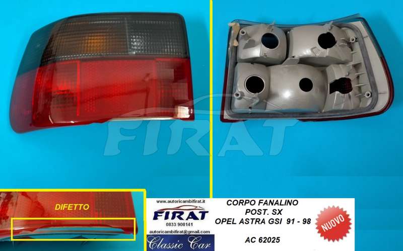 FANALINO OPEL ASTRA F 91 - 98 GSI POST.SX (62025)
